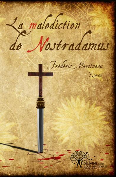 La malédiction de Nostradamus